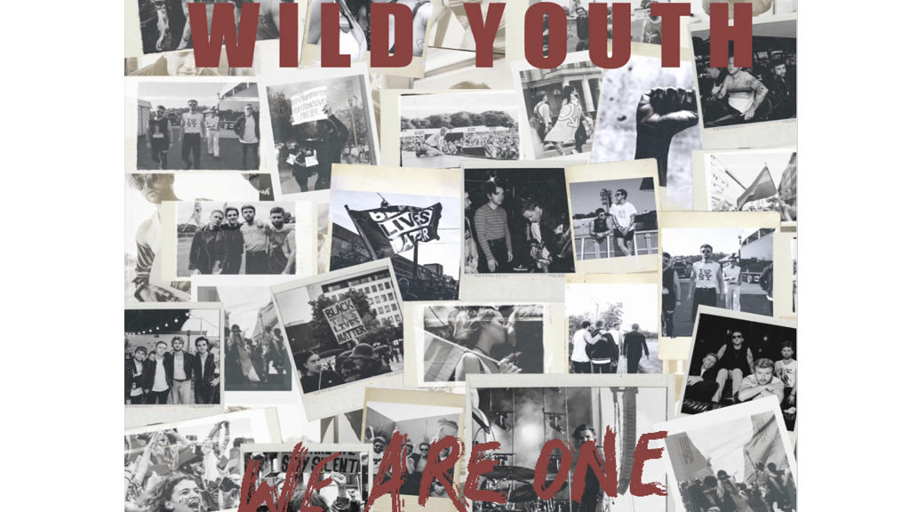 Wild Youth – We Are One (IRLANDA)